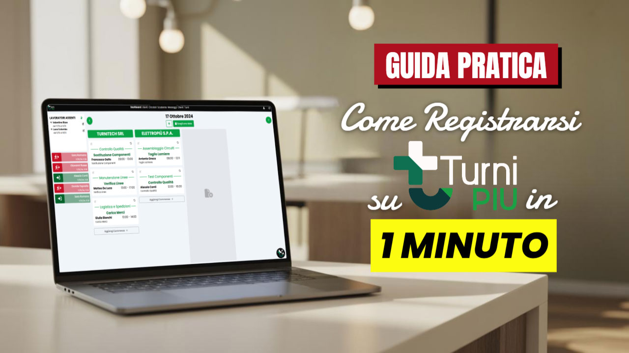 Video Tutorial Registrazione a TurniPIU
